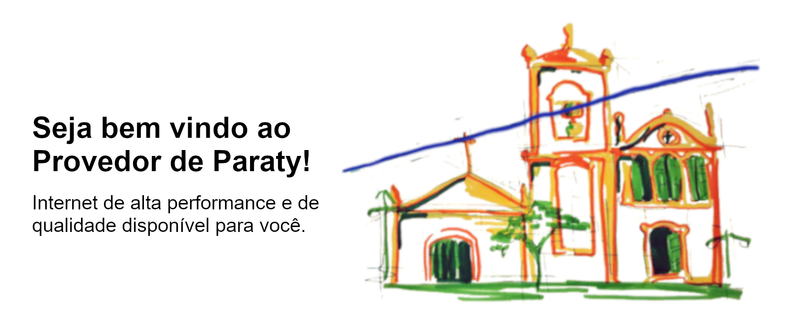 O Provedor de Paraty!